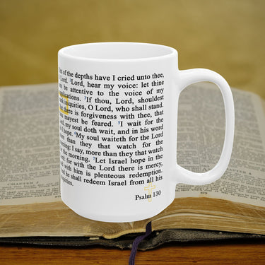 Psalm 130 Full Text - 15oz Coffee Mug